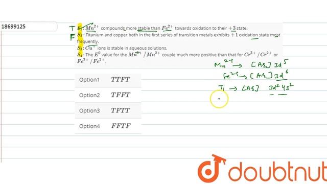 `S_(1) : Mn^(2+)` compounds more stable than `Fe^(2+)` towards oxidation to their `+3` state. `S_(2