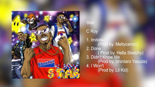 C Roy - STAR [FULL TAPE]