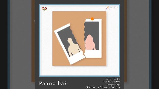 "Paano Ba" by Vanya Castor | One Music PH Choice for Best Interpreter