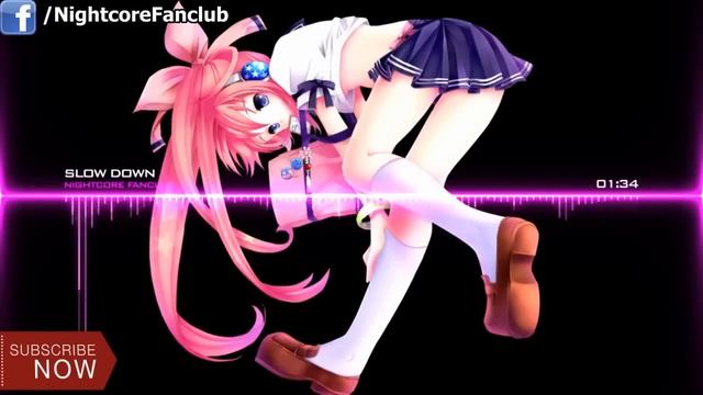 Nightcore Slow Down Selena Gomez