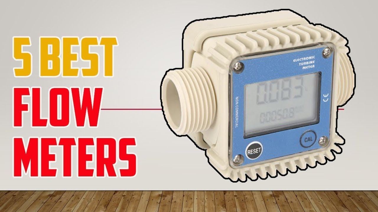 5 Best Flow Meters