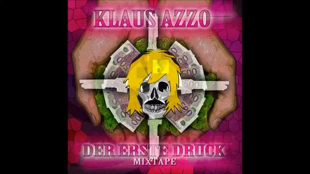 Klaus Azzo - Strassenscheiß