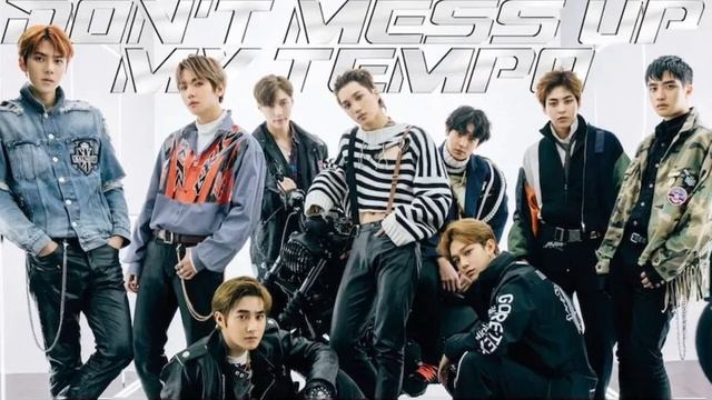 “tempo” by exo but i messed up their tempo