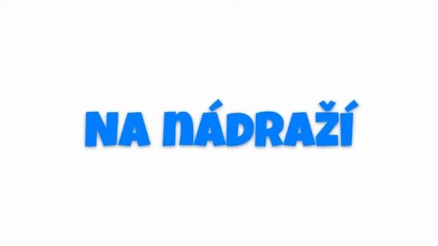 Чешский На вокзале Na nádraží