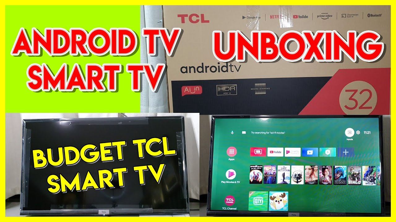 TCL 32S5205 ANDROID TV UNBOXING