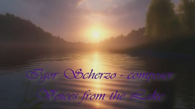 Igor Scherzo - Voices from the Lake