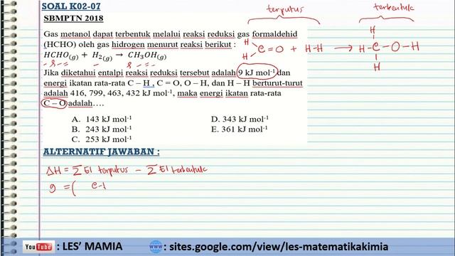 K02-07 : GAS METANOL DAPAT TERBENTUK MELALUI REAKSI REDUKSI GAS FORMALDEHID (HCHO) (SBMPTN 2018)