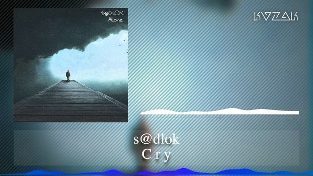 s@dlok - Cry (Cinematic) (no copyrights sound)