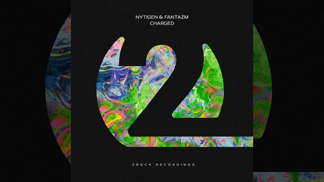 NyTiGen & Fantazm - Charged (Extended Mix)