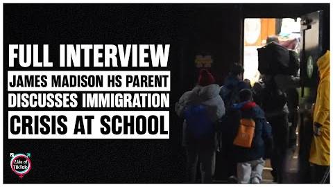 Interview Full with James Madison High School Parent On Immigration Crisis Affecting School