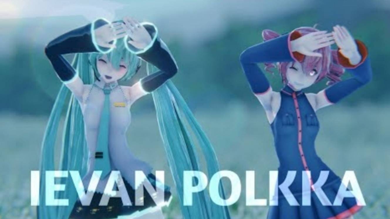 [MMD|Miku & Teto] IEVAN POLKKA feat.Hatsube Miku,Kasane Teto