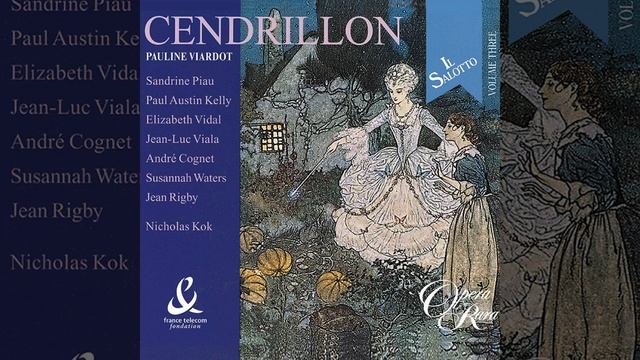 Cendrillon, Act 1: "Il etait jadis un Prince" (Cendrillon, Beggar, Armelinde)