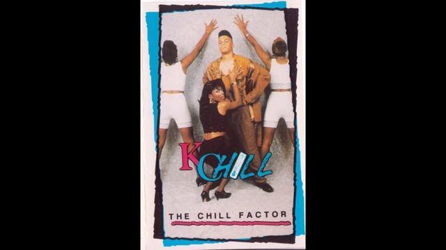 K Chill - Can't Let It Be Me