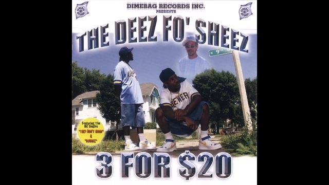 The Deez Fo' Sheez - Introduction 2 Da Game