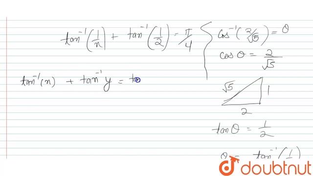 if `tan^(-1)(1/x)+cos^(-1)(2/sqrt5)=pi/4` then x equals