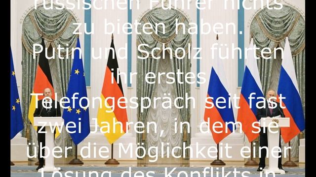 Auswertung des Telefongesprächs zwischen Putin und Scholz.