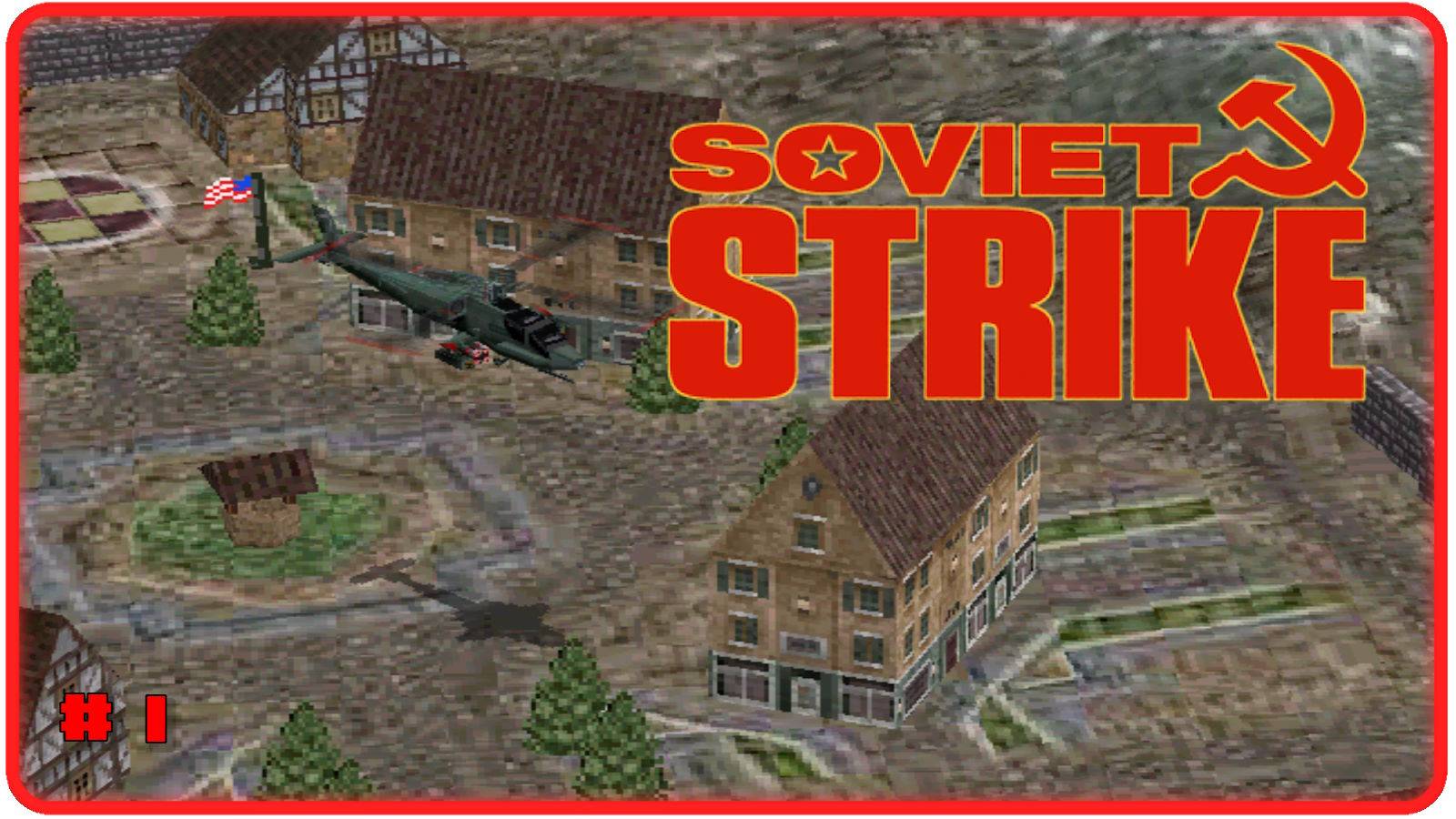 🔴Soviet Strike. Прохождение 1 (17.11.2024)❗