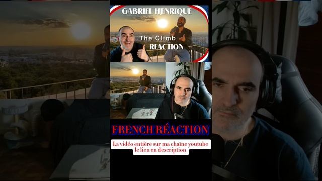 The Climb - Gabriel Henrique ║ Réaction Française  !