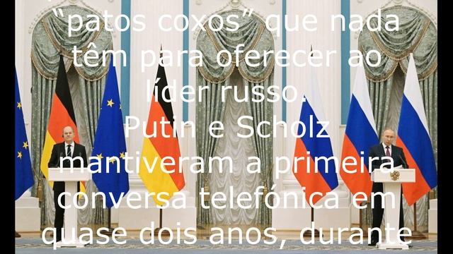 Avaliação da conversa telefónica entre Putin e Scholz.