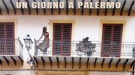 Un giorno a Palermo