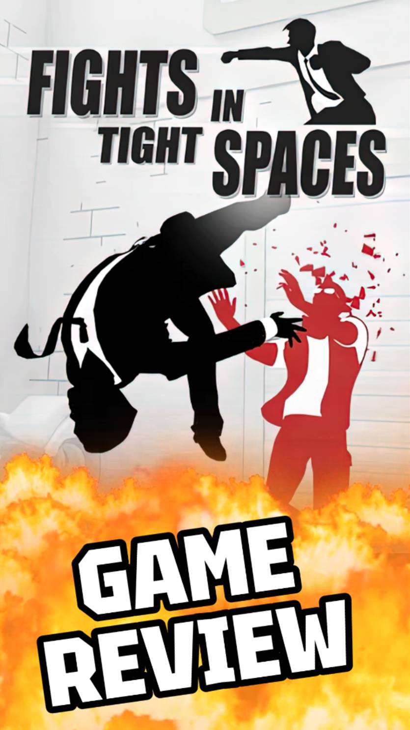 FIGHTS IN TIGHT SPACES, GAME REVIEW #fightsintightspaces #gamereview