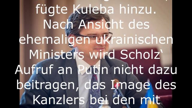 Der Scholz daran gehindert hat, früher in Moskau anzurufen.