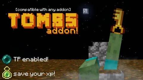 Мод Tombs Addon!| 1.20.10 для Minecraft PE / Мод: Новые Могилы на Minecraft PE