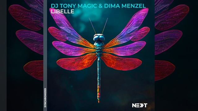 DJ Tony Magic & Dima Menzel - Libelle (Extended Mix)