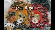 Dj Rusel - Faces (Feat.2 Unlimited)