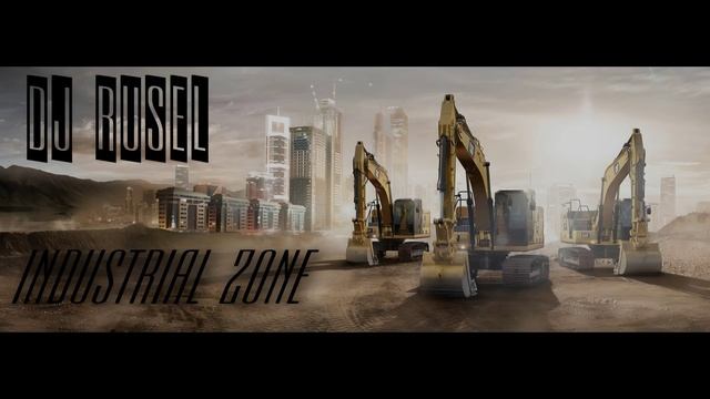 Dj Rusel — Industrial zone