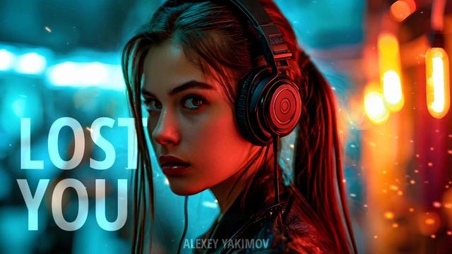 Alexey Yakimov - Lost you / Techno, Deep house