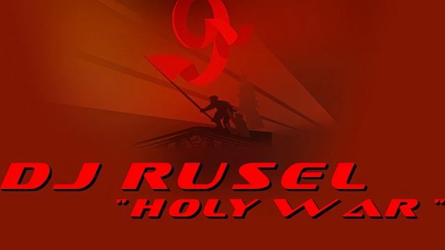 Dj Rusel - Holy war