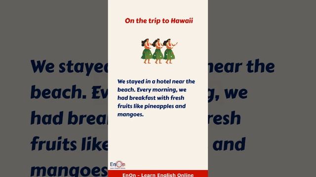 Learn English through short story ⭐ #shorts ⭐ On the Trip to Hawaii