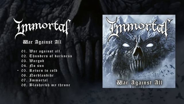 Immortal - War Against All (OFFICIAL FULL ALBUM)