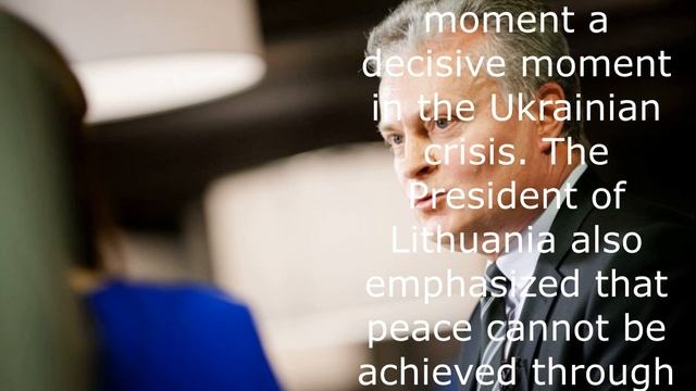 Lithuanian President Ecstatic Over US Decision