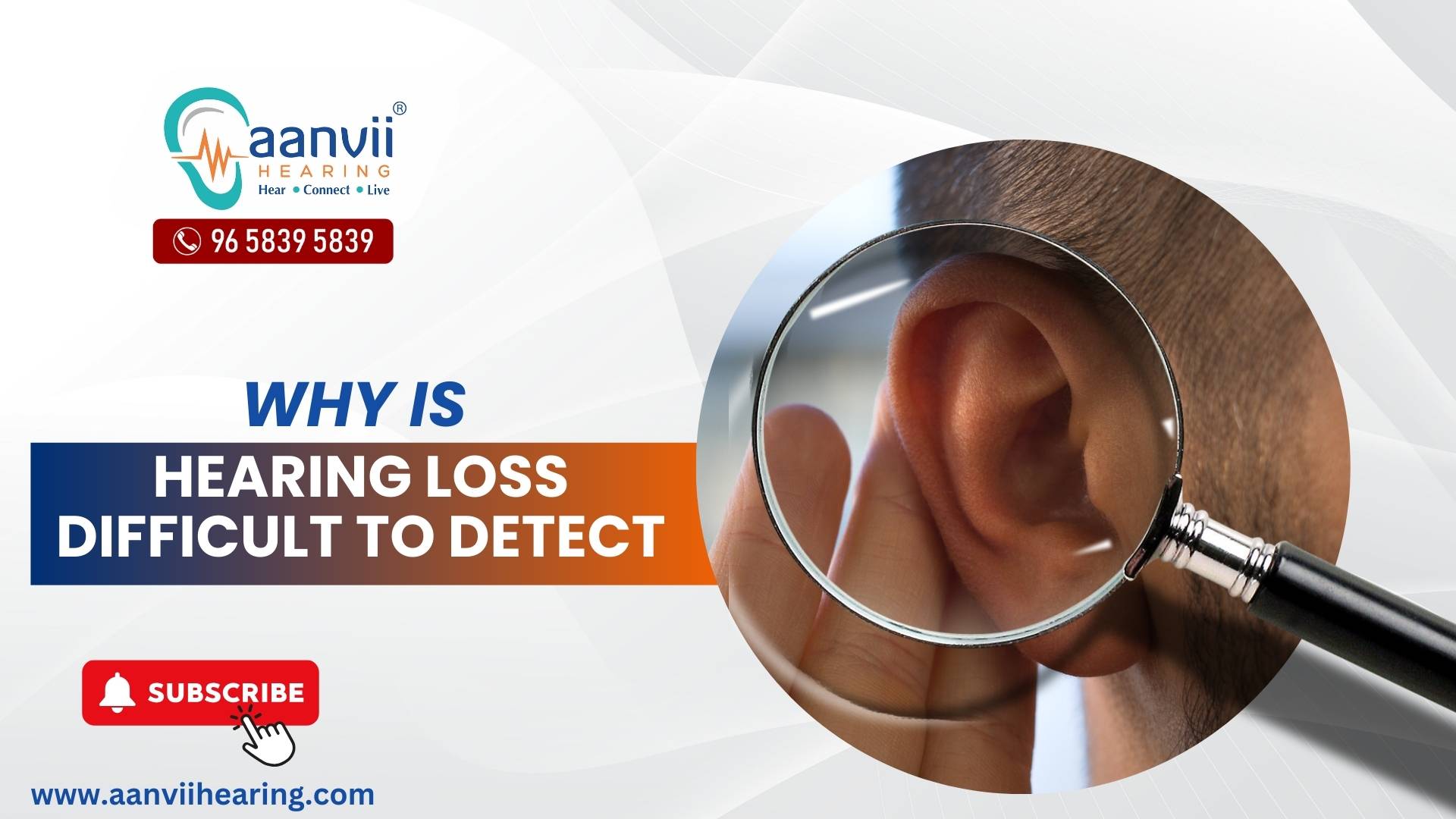 Why Is Hearing Loss Difficult to Detect? | Aanvii Hearing