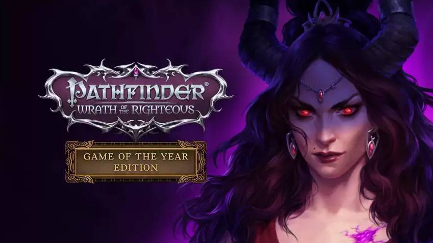 Состоялся выход Pathfinder Wrath of the Righteous - Game of the Year Edition со всеми дополнениями