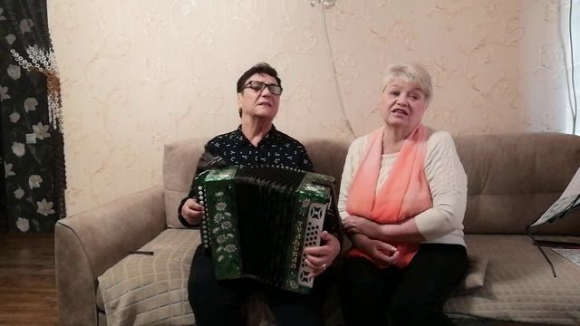 казачий романс Я когда то была молодая.исполнение Валентина К.Татьяна Г.
