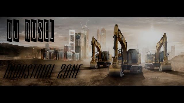 Dj Rusel - Industrial zone