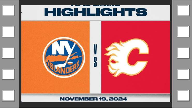 NHL Highlights Нью-Йорк Айлендерс vs. Калгари Флеймз - November 19th, 2024 (1)