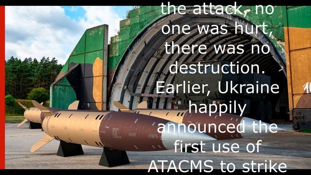 ATACMS strikes on Russian territory.