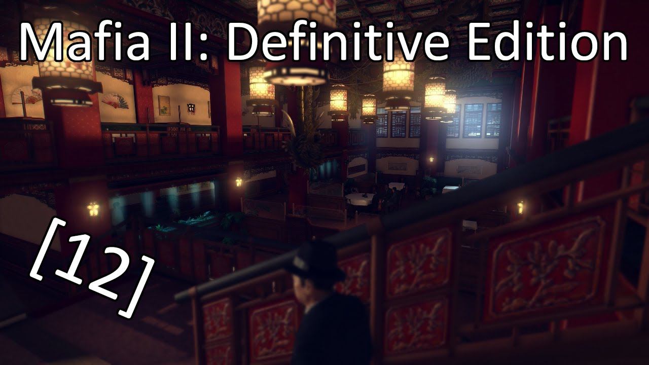 Mafia II: Definitive Edition - [12] - Глава 13 - Явление дракона