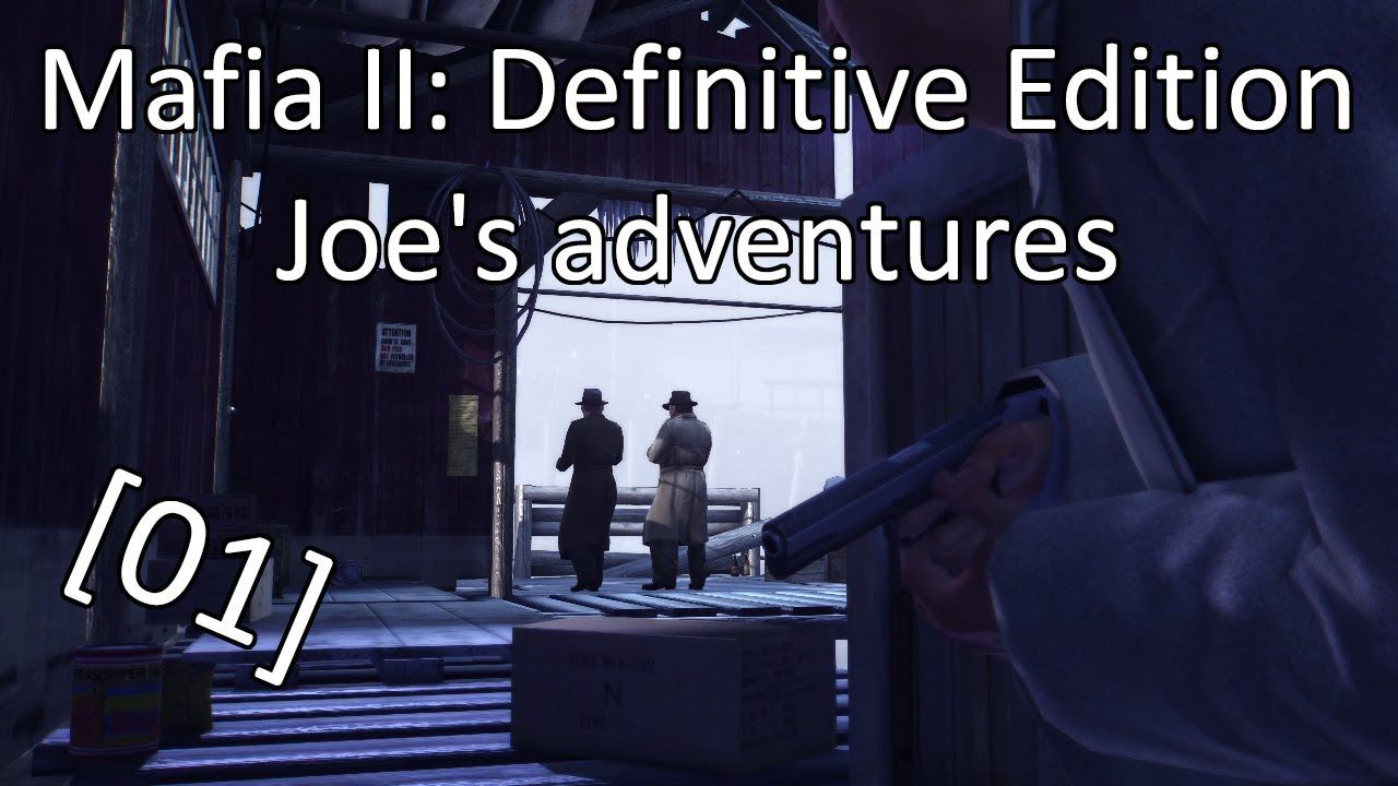 Mafia II: Definitive Edition - Joe's adventures - [01] - Свидетель