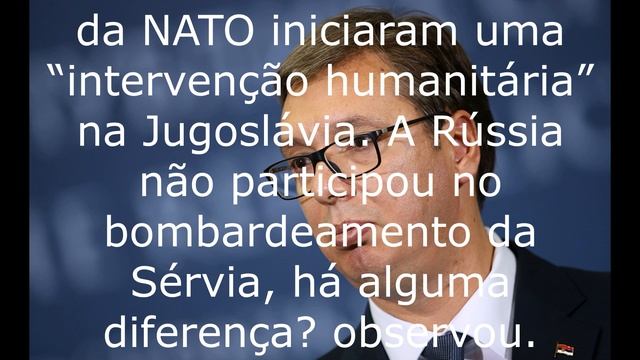 A Rússia não bombardeou a Sérvia.