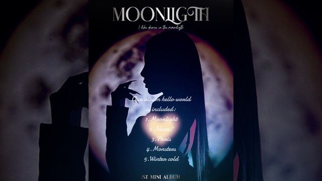 Moonlight 1st album🌙
