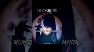 Moonlight, Monsters official instrumental