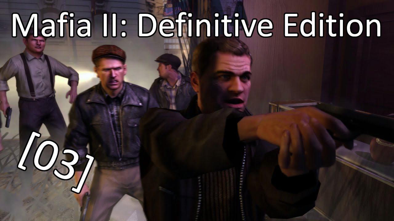 Mafia II: Definitive Edition - [03] - Глава 4 - Закон Мерфи