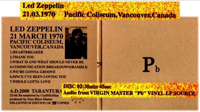 Led Zeppelin 812 March 21 1970 Pacific Coliseum Vancouver Canada