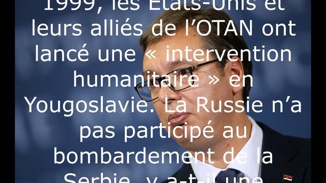 La Russie n’a pas bombardé la Serbie.