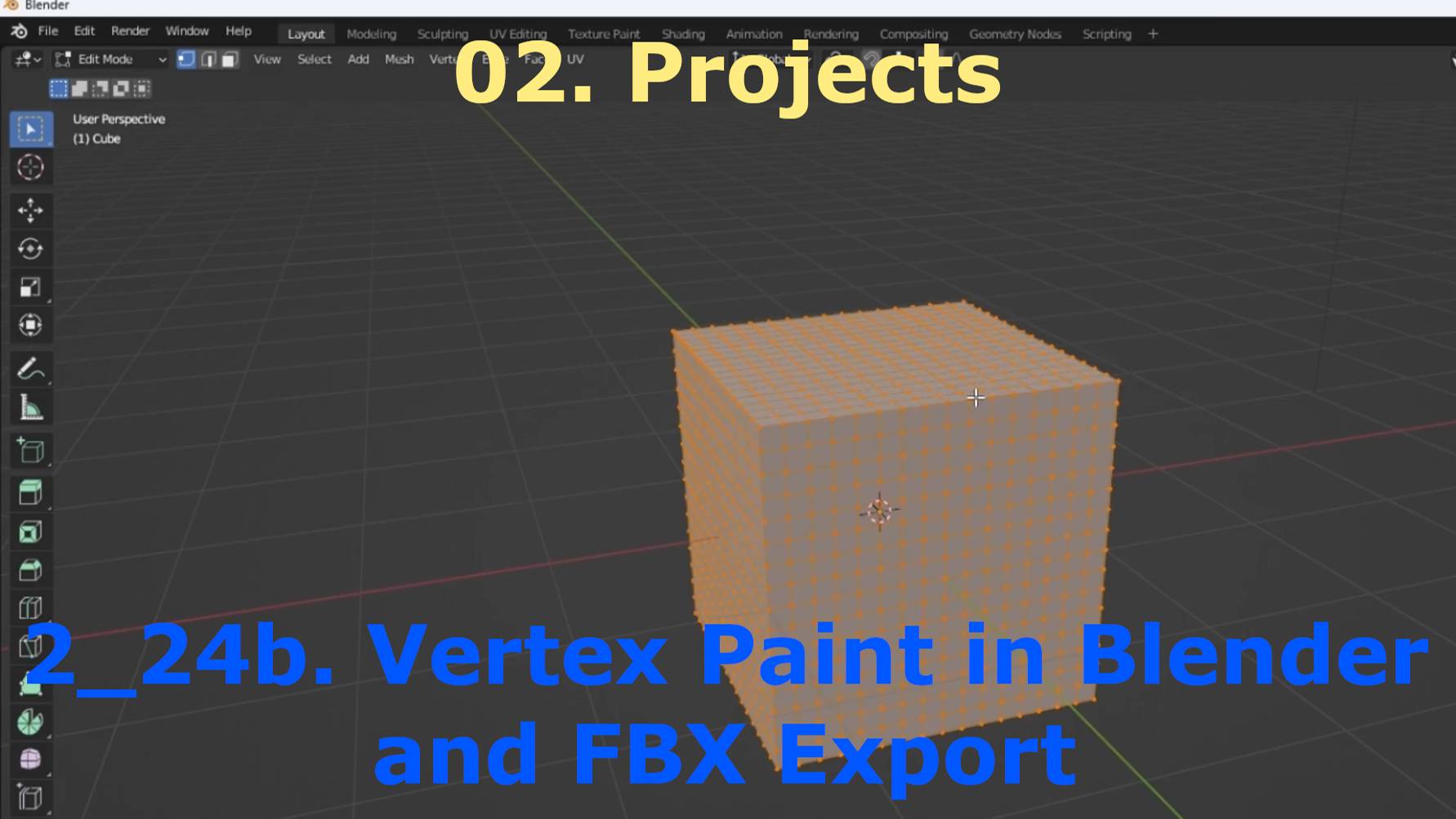 2_24b. Vertex Paint in Blender and FBX Export